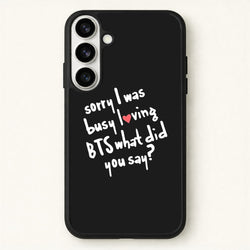Sorry I Was Busy Loving K-Pop Band Phone Case for Galaxy S26 Plus