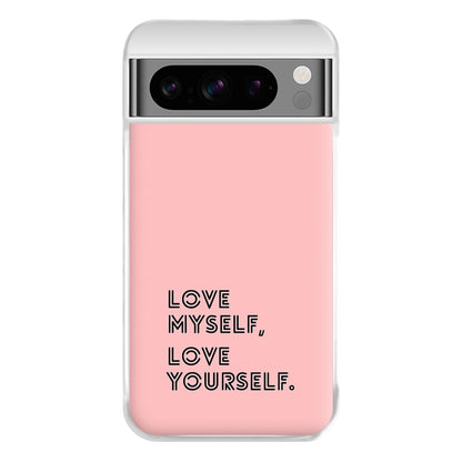 Love Myself, Love Yourself K-Pop Band Phone Case for Google Pixel 8 Pro