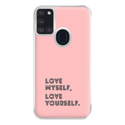 Love Myself, Love Yourself K-Pop Band Phone Case for Galaxy A21s