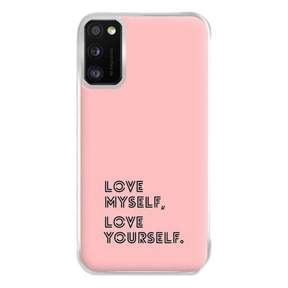 Love Myself, Love Yourself K-Pop Band Phone Case for Galaxy A41