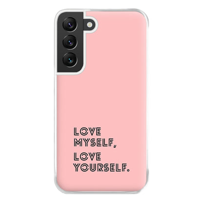 Love Myself, Love Yourself K-Pop Band Phone Case for Galaxy S22 Plus