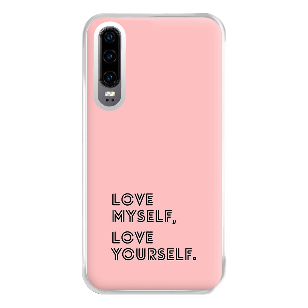 Love Myself, Love Yourself K-Pop Band Phone Case for Huawei P30