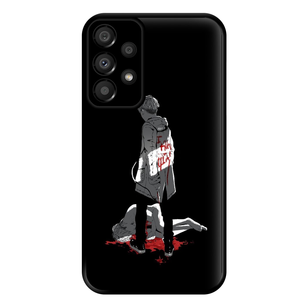 I Killed H I M - K Pop Phone Case for Galaxy A33