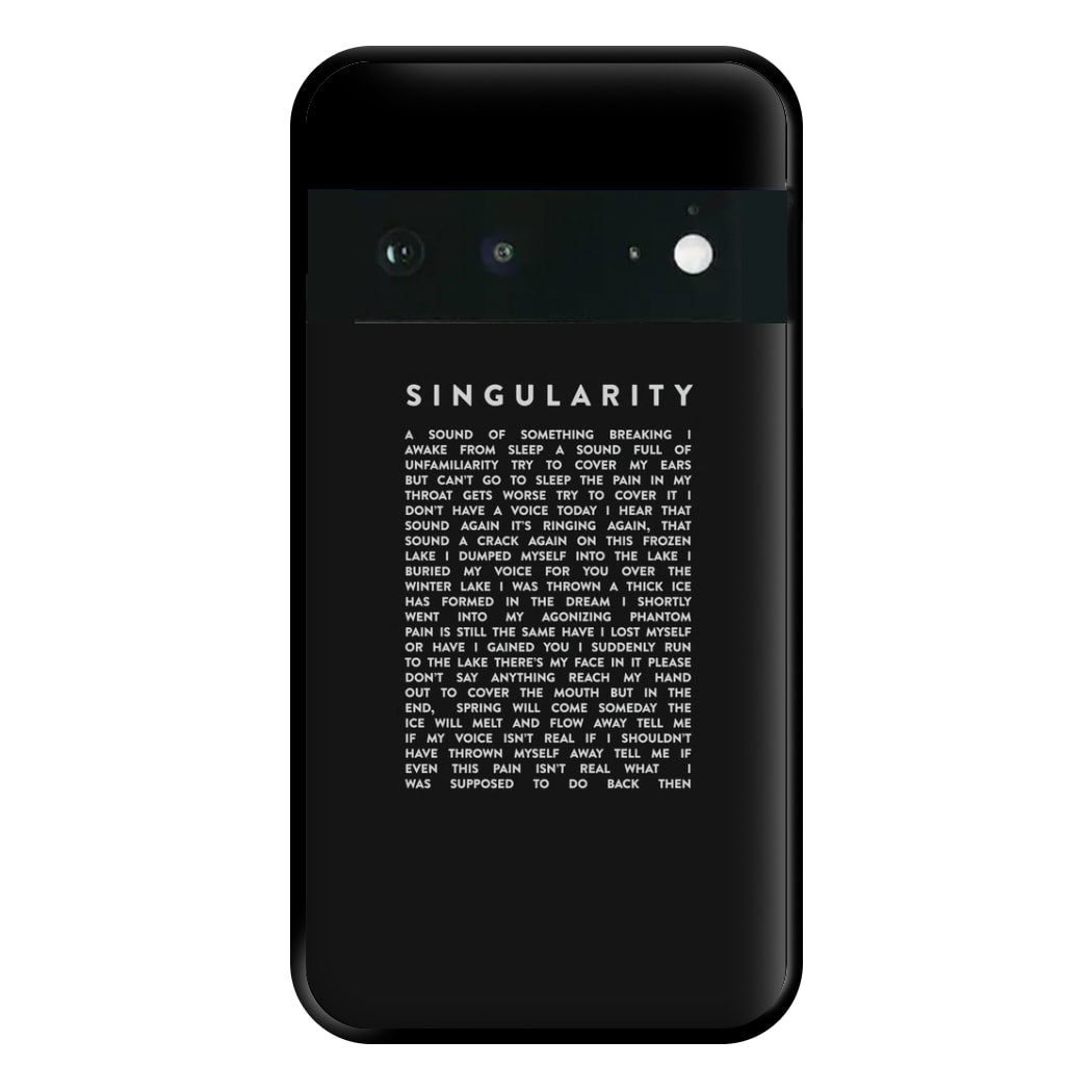 Singularity Lyrics - K Pop Phone Case for Google Pixel 6a