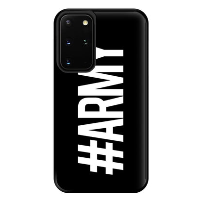 Hashtag Army - K Pop Phone Case for Galaxy S20 Plus