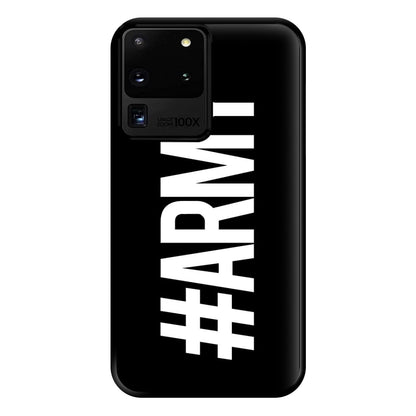 Hashtag Army - K Pop Phone Case for Galaxy S20 Ultra