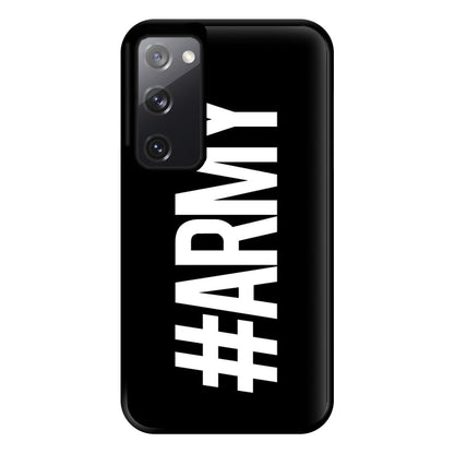 Hashtag Army - K Pop Phone Case for Galaxy S20FE