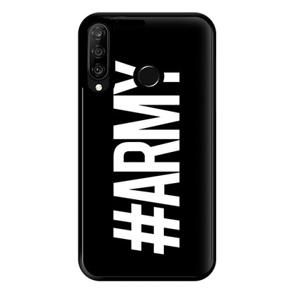 Hashtag Army - K Pop Phone Case for Huawei P30 Lite