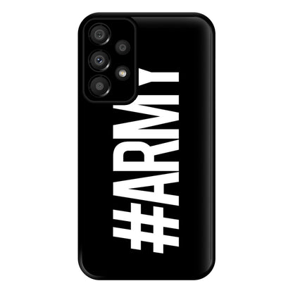 Hashtag Army - K Pop Phone Case for Galaxy A33