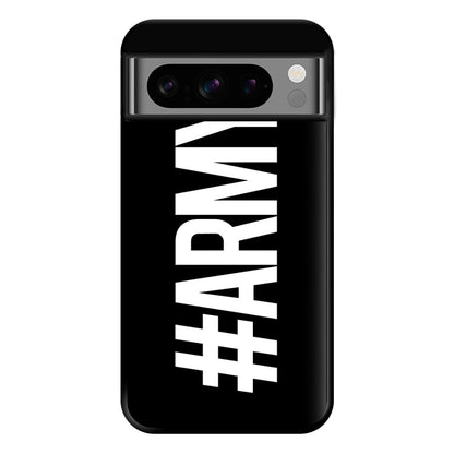 Hashtag Army - K Pop Phone Case for Google Pixel 8 Pro