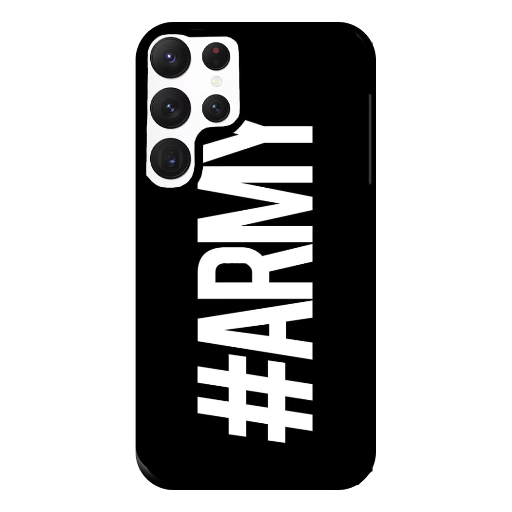 Hashtag Army - K Pop Phone Case for Galaxy S22 Ultra