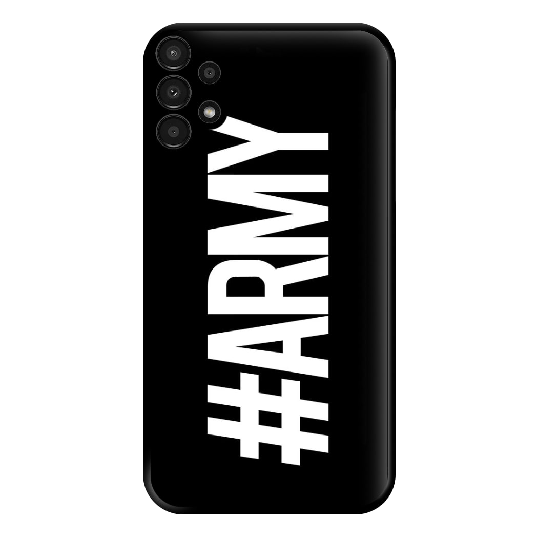 Hashtag Army - K Pop Phone Case for Galaxy A13