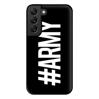 Hashtag Army - K Pop Phone Case for Galaxy S22 Plus