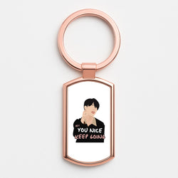 You Nice Keep Going - K Pop Rose Gold Keyring