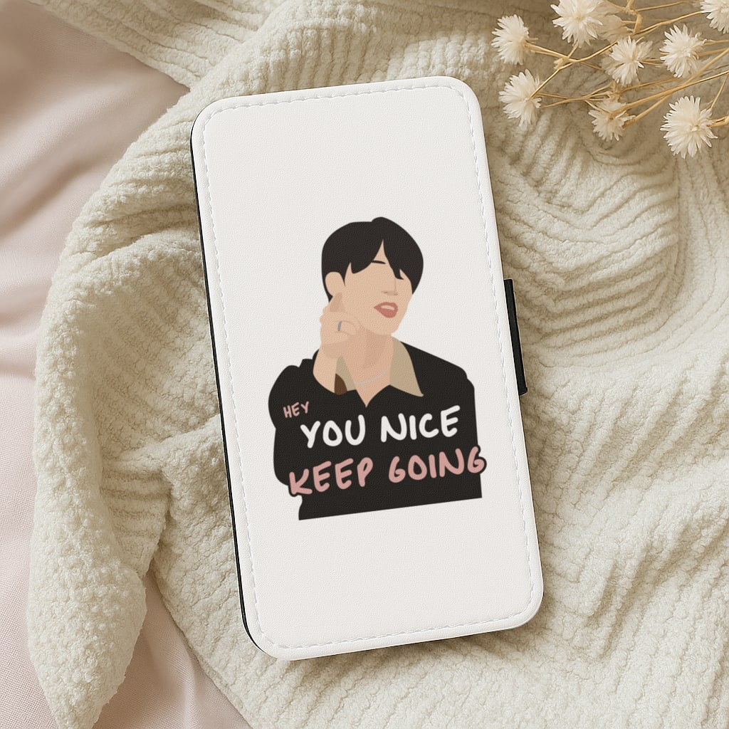 You Nice Keep Going - K Pop Wallet Phone Case