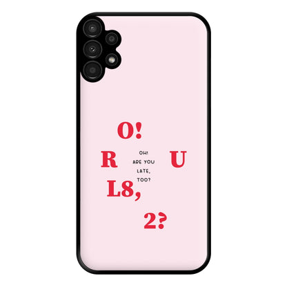 O R U L8 2 - K Pop Phone Case for Galaxy A13