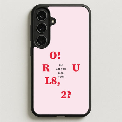 O R U L8 2 - K Pop Phone Case for Galaxy S25FE