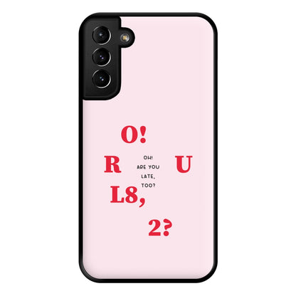 O R U L8 2 - K Pop Phone Case for Galaxy S21 Plus