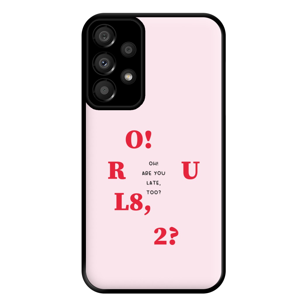 O R U L8 2 - K Pop Phone Case for Galaxy A33