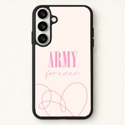 Army Forever Pink Phone Case for Galaxy S26 Plus