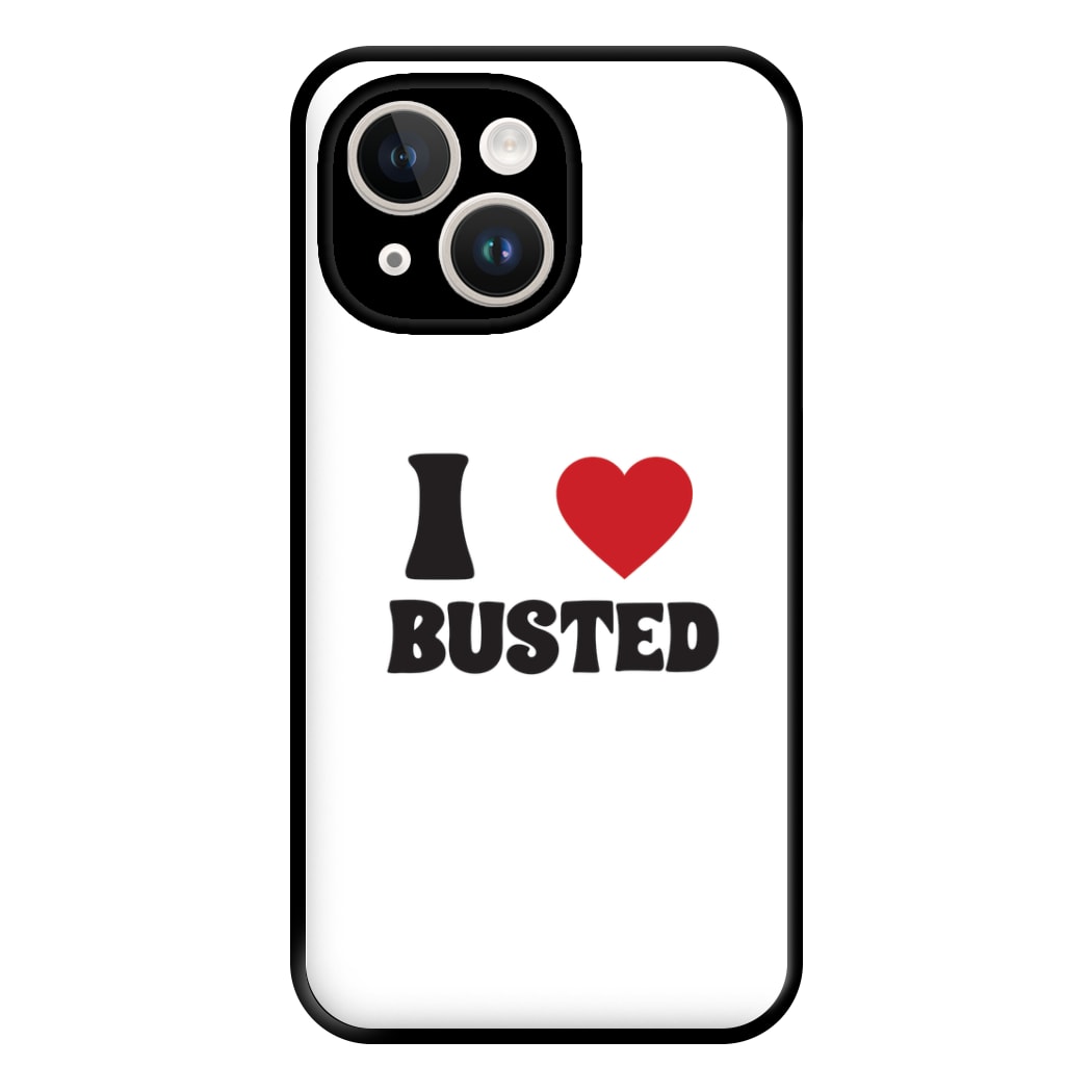 I Love Bust Band - Bust Band Phone Case for iPhone 14 Plus