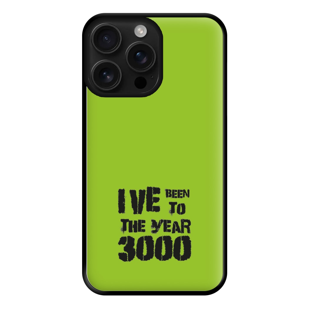 I've Been To The Year 3000 - Bust Band Phone Case