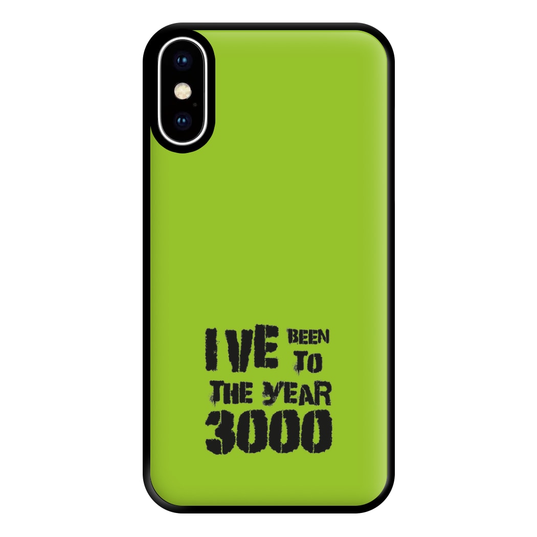 I've Been To The Year 3000 - Bust Band Phone Case for iPhone XS Max