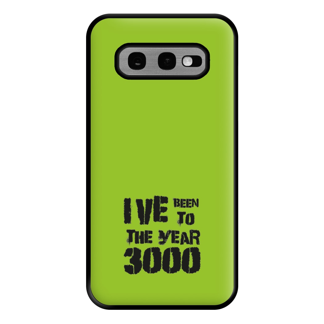 I've Been To The Year 3000 - Bust Band Phone Case for Galaxy S10e