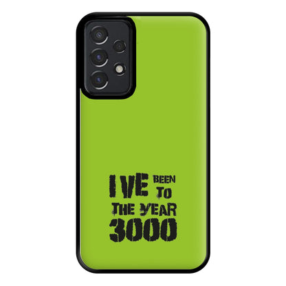 I've Been To The Year 3000 - Bust Band Phone Case for Galaxy A52 / A52s