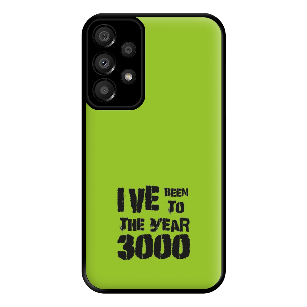 I've Been To The Year 3000 - Bust Band Phone Case for Galaxy A33