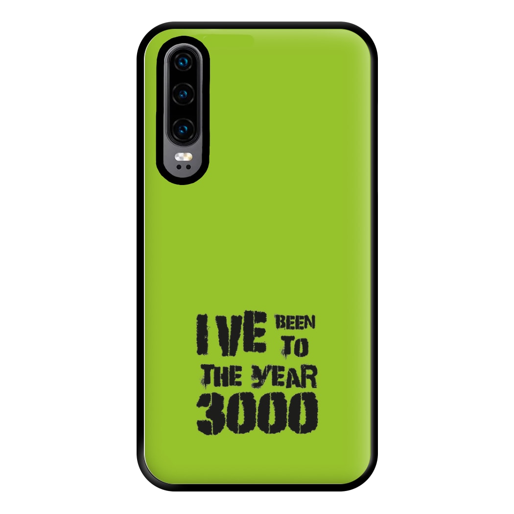 I've Been To The Year 3000 - Bust Band Phone Case for Huawei P30