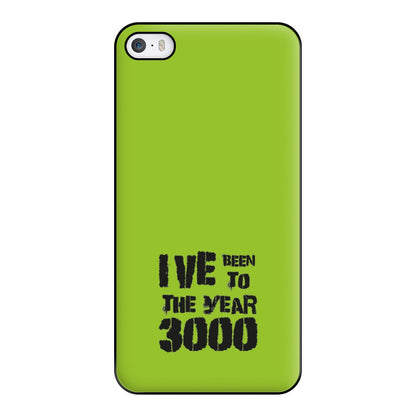 I've Been To The Year 3000 - Bust Band Phone Case for iPhone 5 / 5s / SE 2016