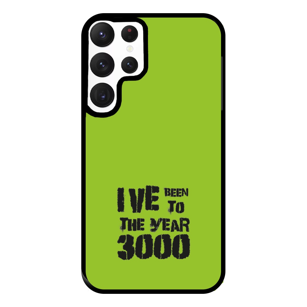 I've Been To The Year 3000 - Bust Band Phone Case for Galaxy S22 Ultra