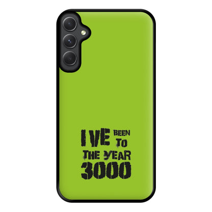 I've Been To The Year 3000 - Bust Band Phone Case for Galaxy A14