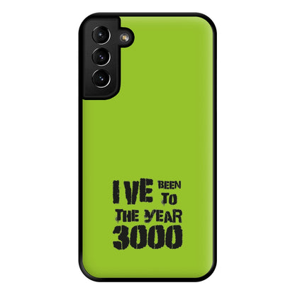 I've Been To The Year 3000 - Bust Band Phone Case for Galaxy S21 Plus