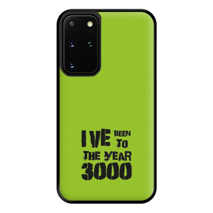 I've Been To The Year 3000 - Bust Band Phone Case for Galaxy S20 Plus