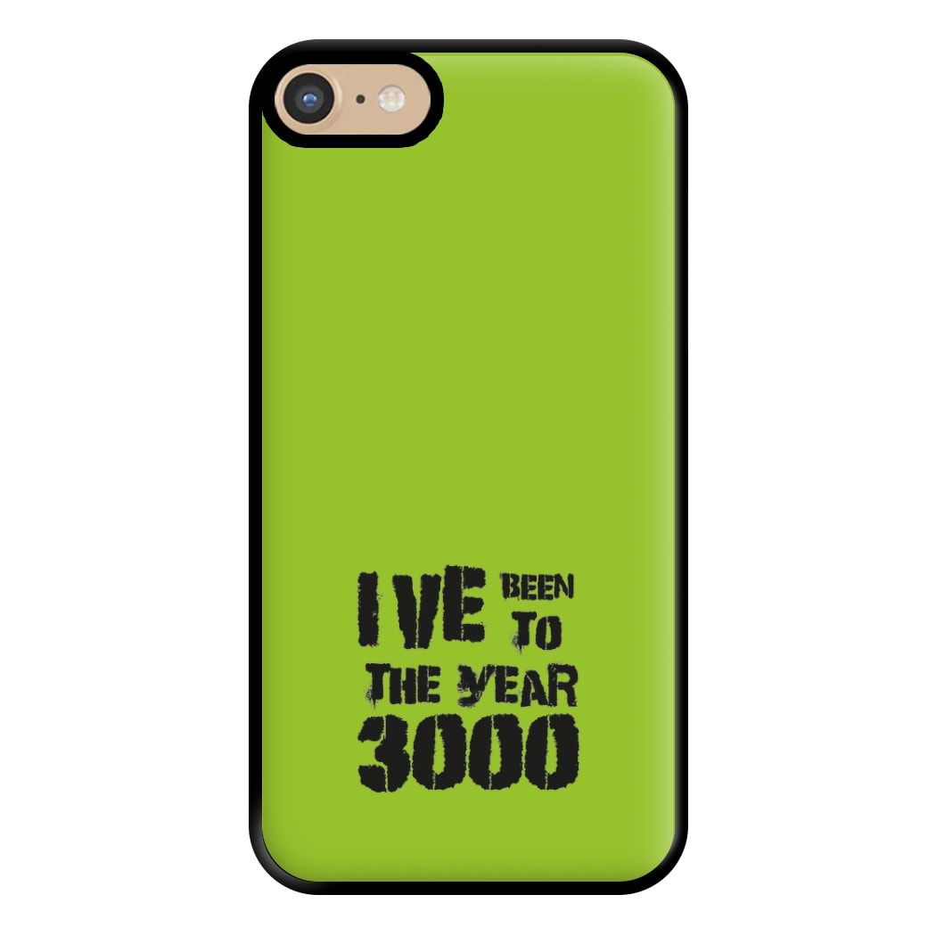 I've Been To The Year 3000 - Bust Band Phone Case for iPhone 6 / 7 / 8 / SE