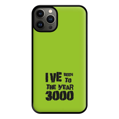 I've Been To The Year 3000 - Bust Band Phone Case for iPhone 13