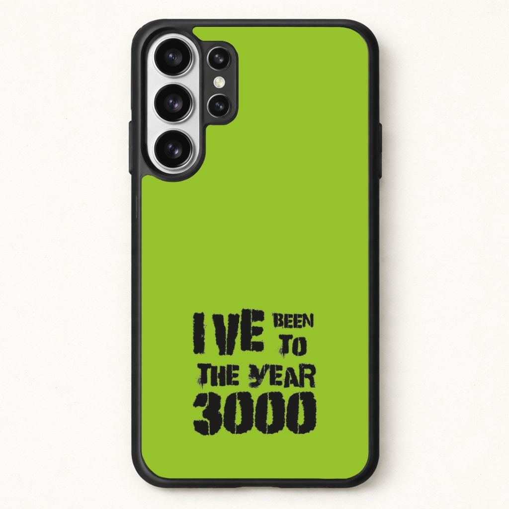 I've Been To The Year 3000 - Bust Band Phone Case for Galaxy S26 Ultra