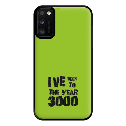 I've Been To The Year 3000 - Bust Band Phone Case for Galaxy A41