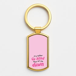 I'd Rather Go Blind Gold Keyring