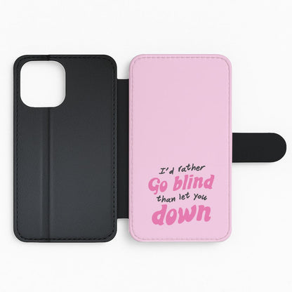 I'd Rather Go Blind Flip Phone Case