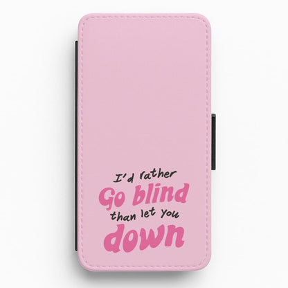 I'd Rather Go Blind Flip / Wallet Phone Case