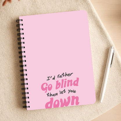 I'd Rather Go Blind Notepad