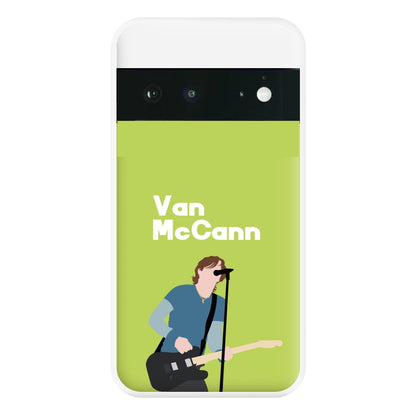 Van MaCann Phone Case for Google Pixel 6a