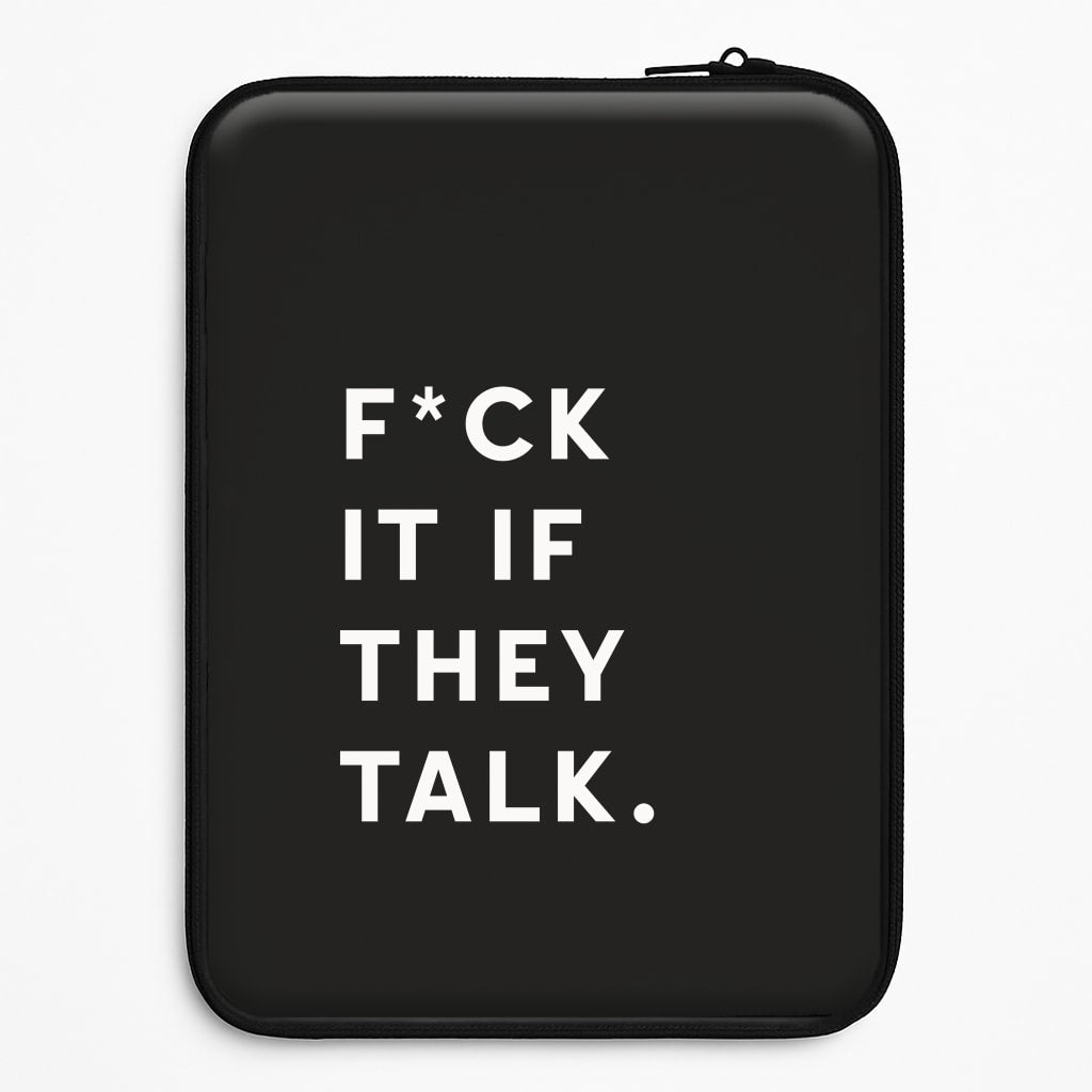 If They Talk Laptop Sleeve