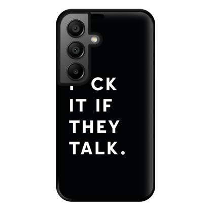 If They Talk Phone Case for Google Pixel 8