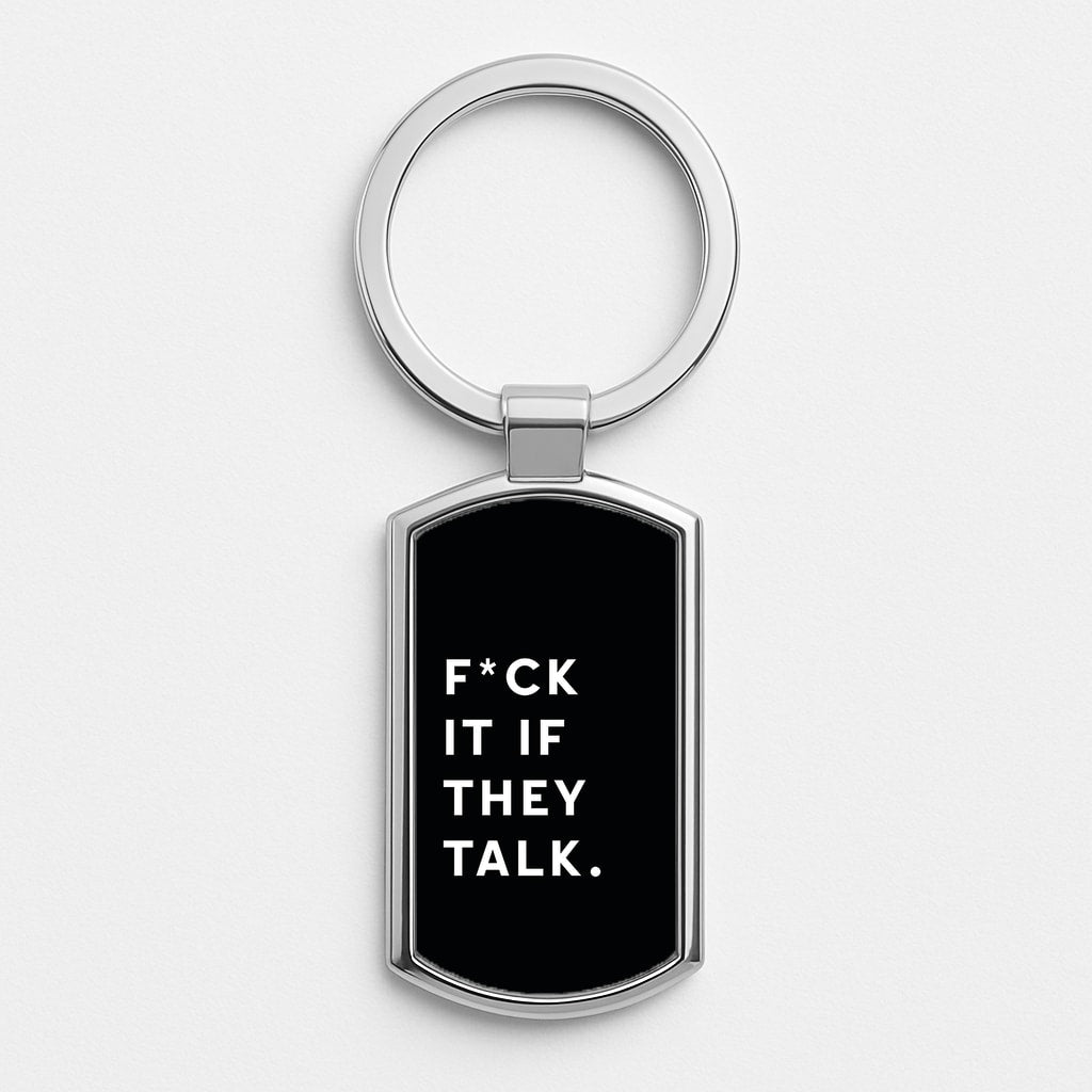 If They Talk Luxury Keyring