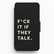 If They Talk Flip / Wallet Phone Case 1