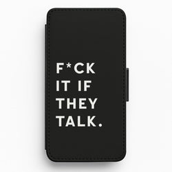 If They Talk Flip / Wallet Phone Case